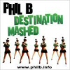 Phil B DJ Mix - PhilB-DestinationMashed-NE1FM